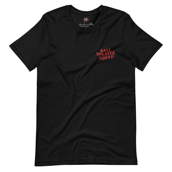 Ball Sprayer Squad T-Shirt EMBROIDERED